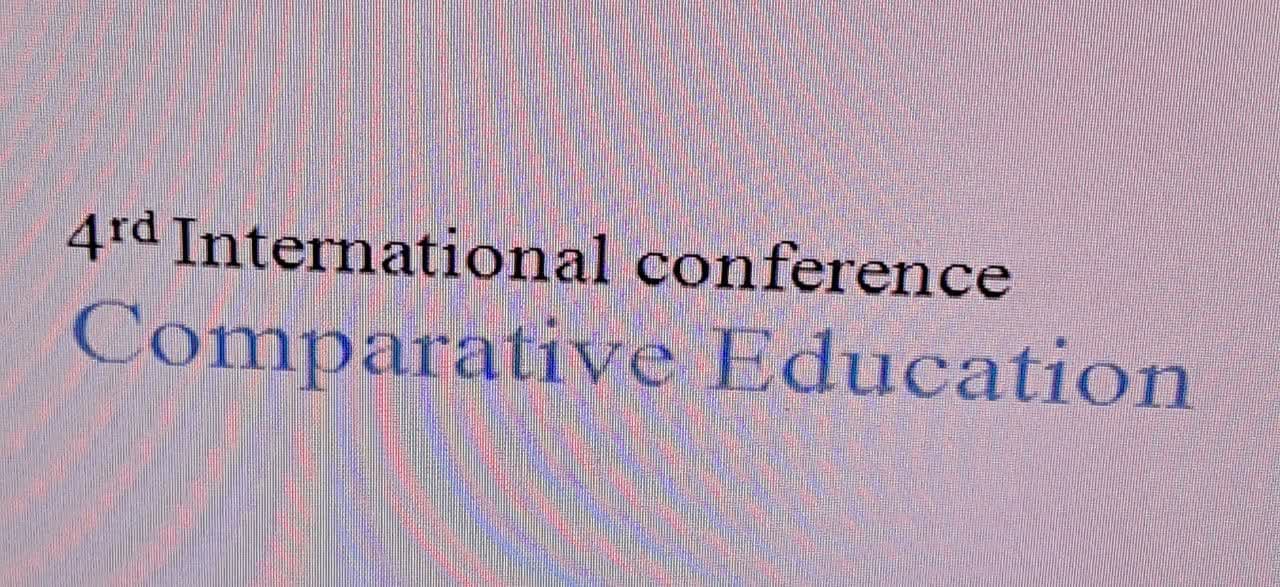 برگزاری چهارمین کنفرانس بین‌المللی آموزش و پرورش تطبیقی با میزبانی دانشگاه الزهرا 